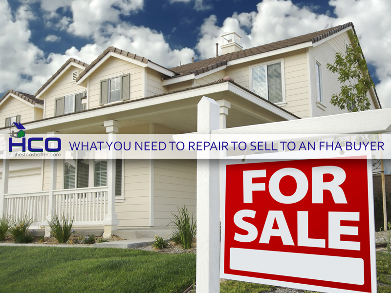 Selling to an FHA Buyer? Here's What You Need to Repair
