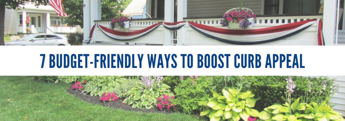 7 Budget-Friendly Ways To Boost Curb Appeal