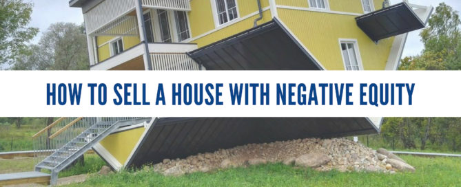 how to sell a house with negative equity