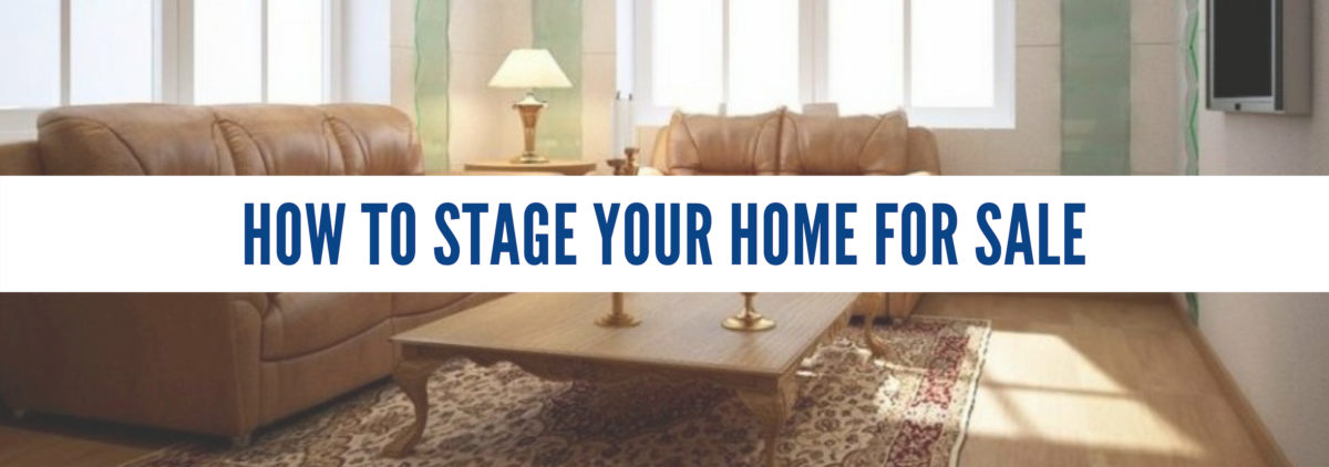 how to stage your home for sale