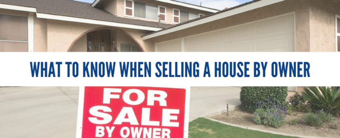 what to know when selling a house by owner