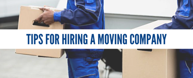 Tips for Hiring A Moving Company