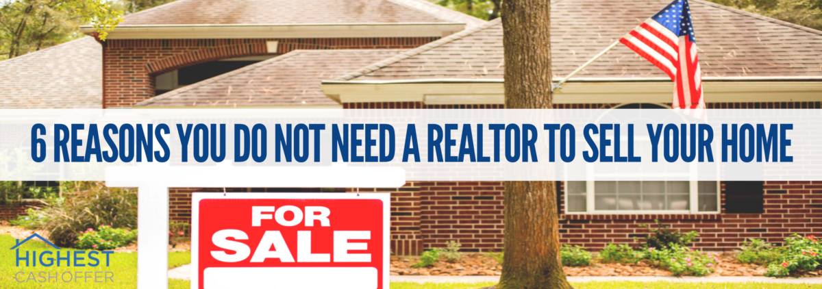 you do not need a realtor to sell your home